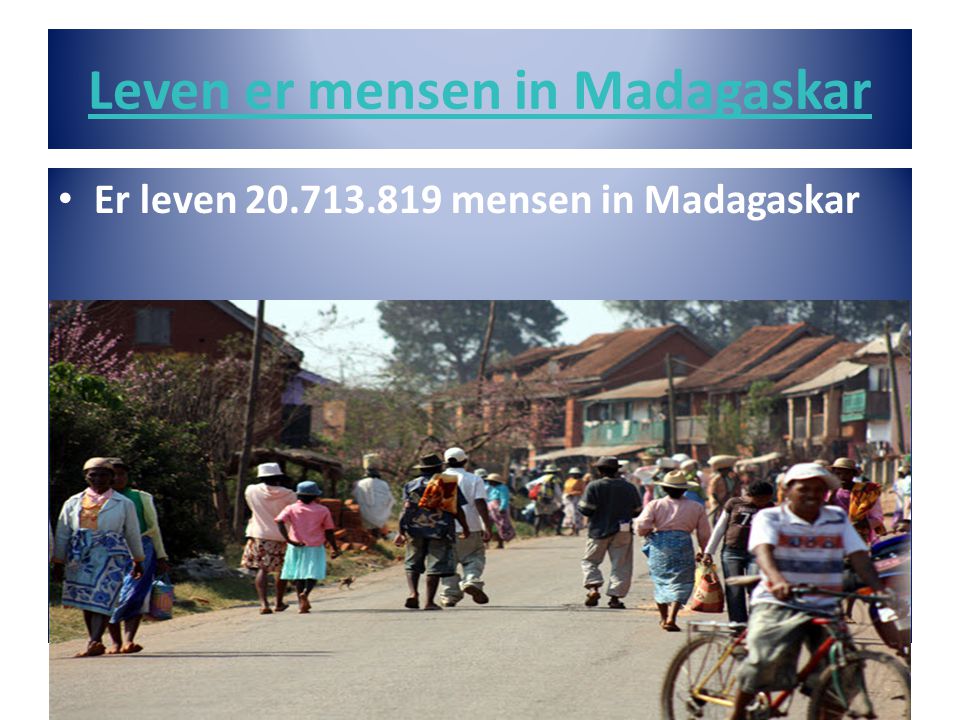 Leven er mensen in Madagaskar