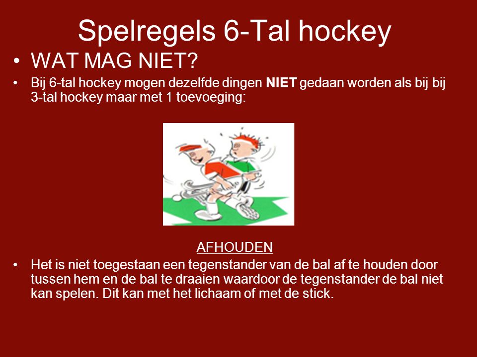 Spelregels 6-Tal hockey