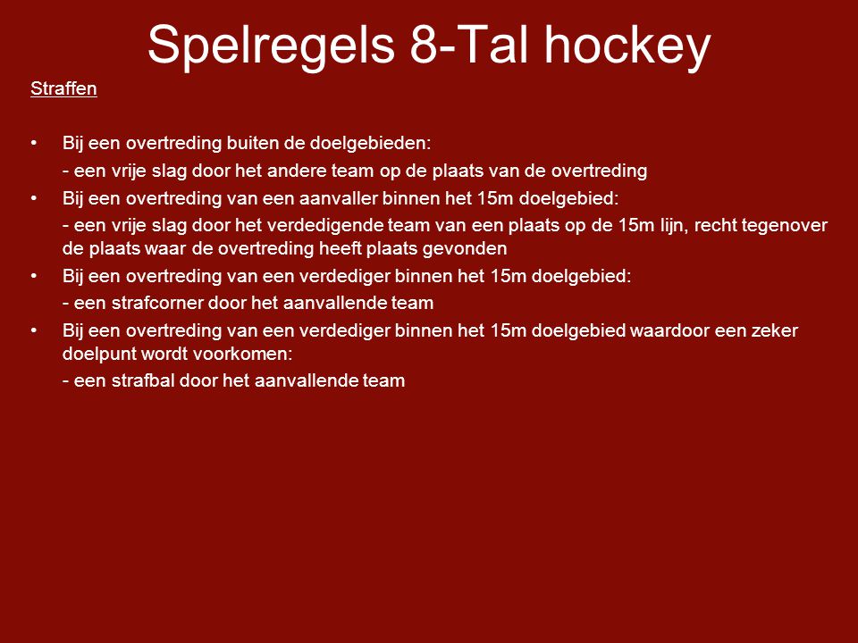 Spelregels 8-Tal hockey