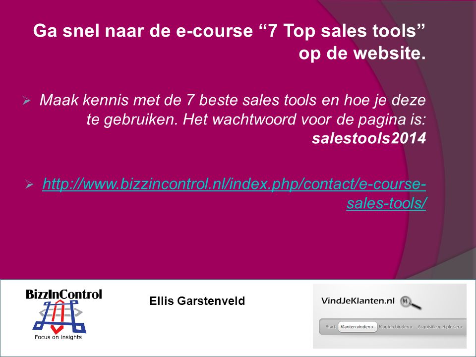 Ga snel naar de e-course 7 Top sales tools op de website.
