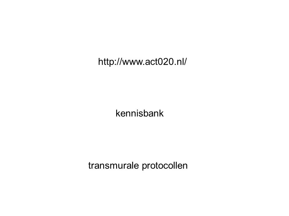 kennisbank transmurale protocollen