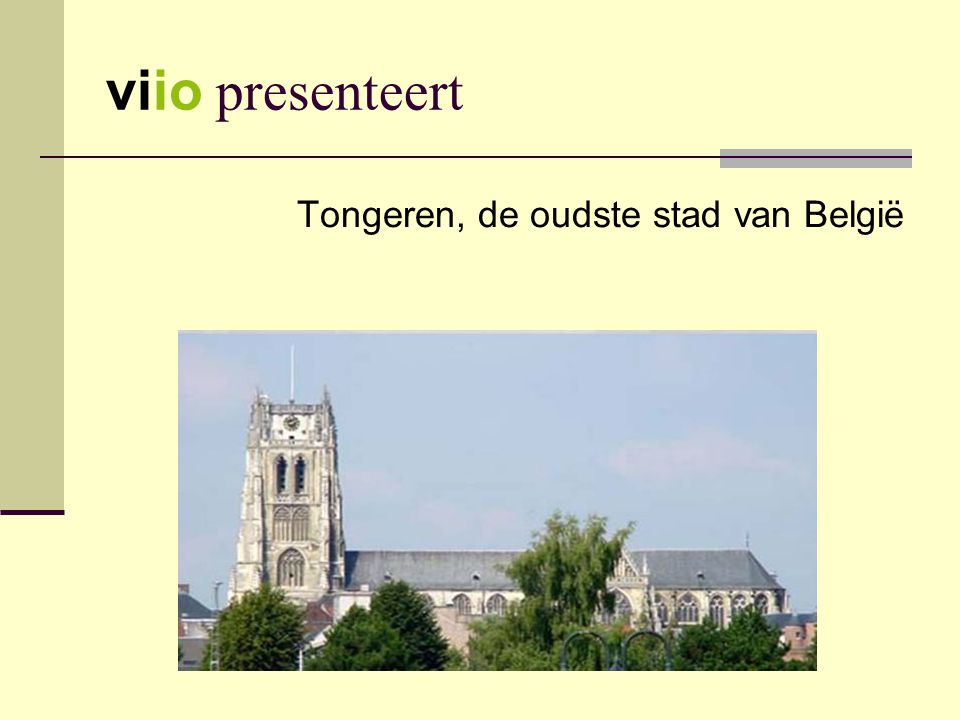 Tongeren, de oudste stad van België