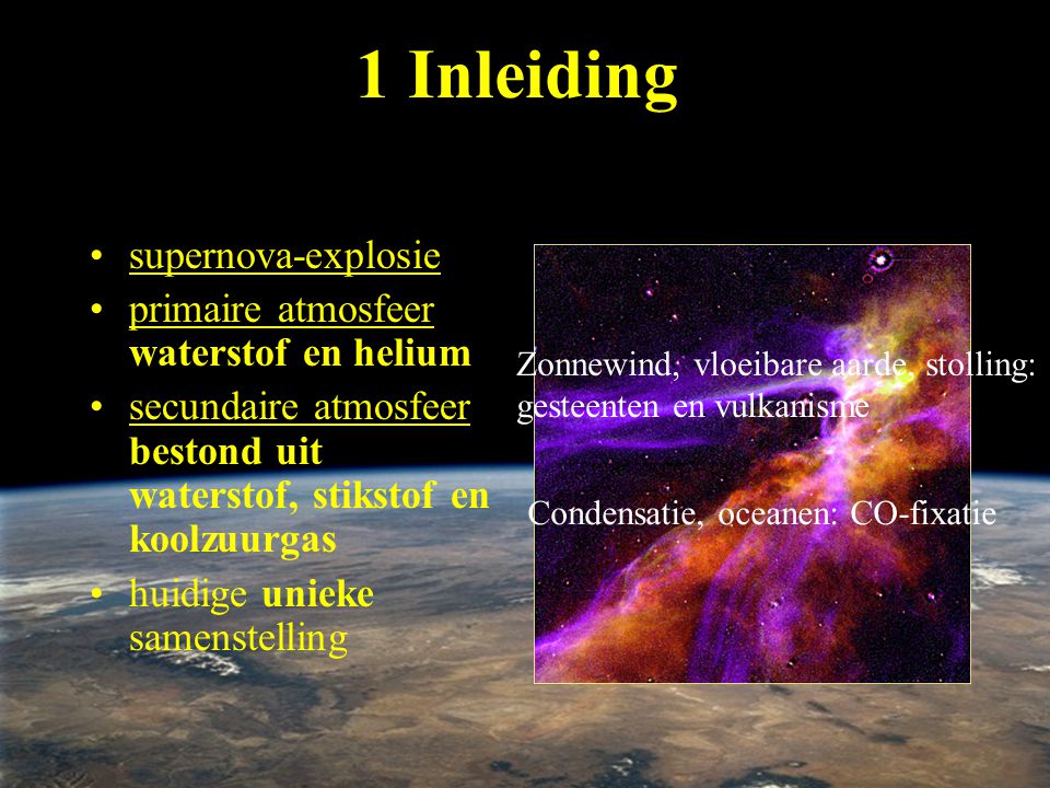 1 Inleiding supernova-explosie primaire atmosfeer waterstof en helium