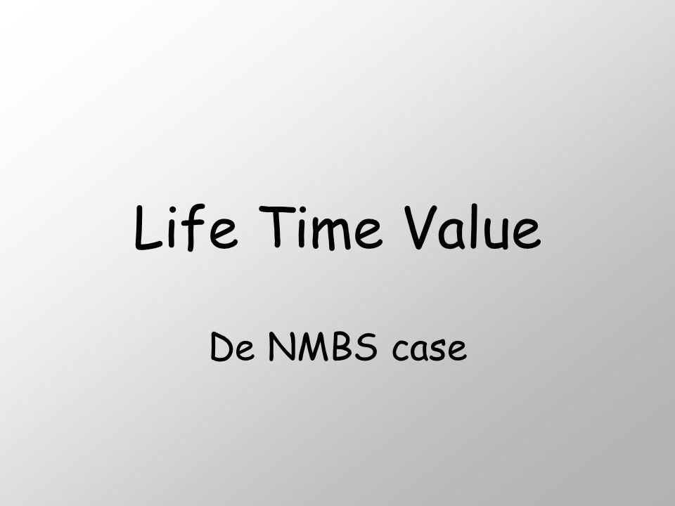 Life Time Value De NMBS case