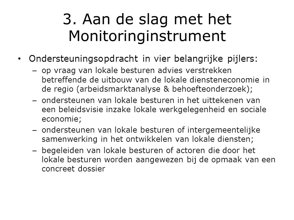 3. Aan de slag met het Monitoringinstrument