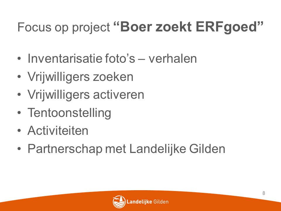 Focus op project Boer zoekt ERFgoed