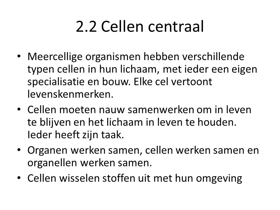 2.2 Cellen centraal