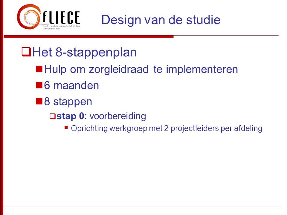 Design van de studie Het 8-stappenplan