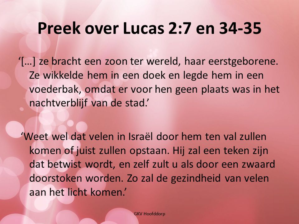 Preek over Lucas 2:7 en 34-35