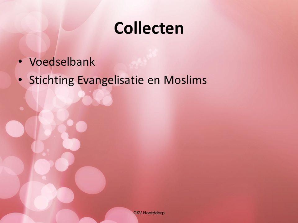 Collecten Voedselbank Stichting Evangelisatie en Moslims GKV Hoofddorp