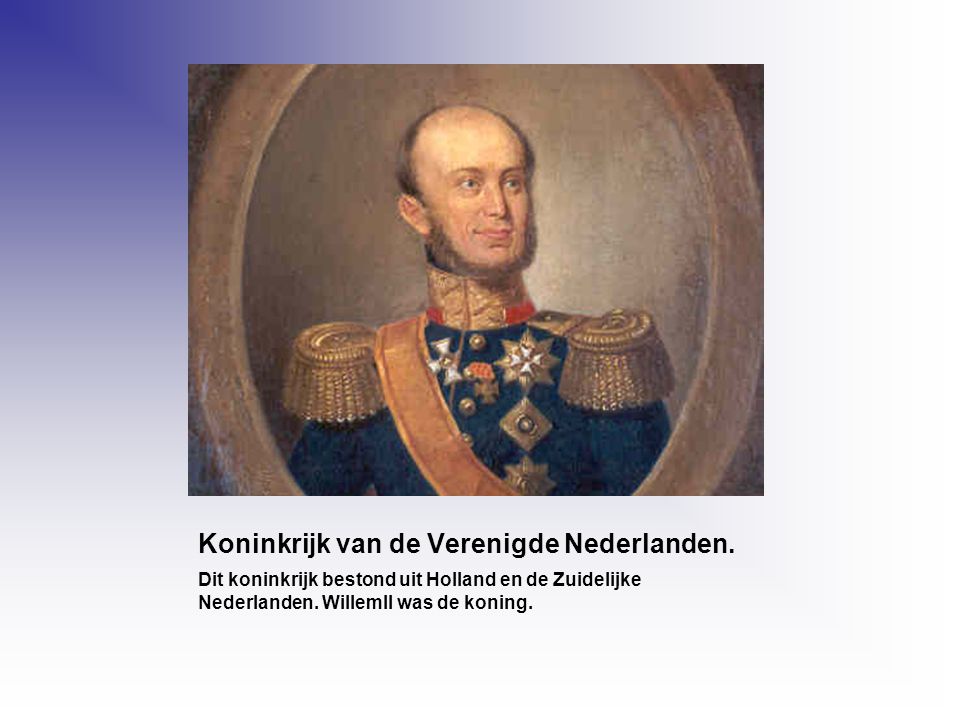 Koninkrijk van de Verenigde Nederlanden.