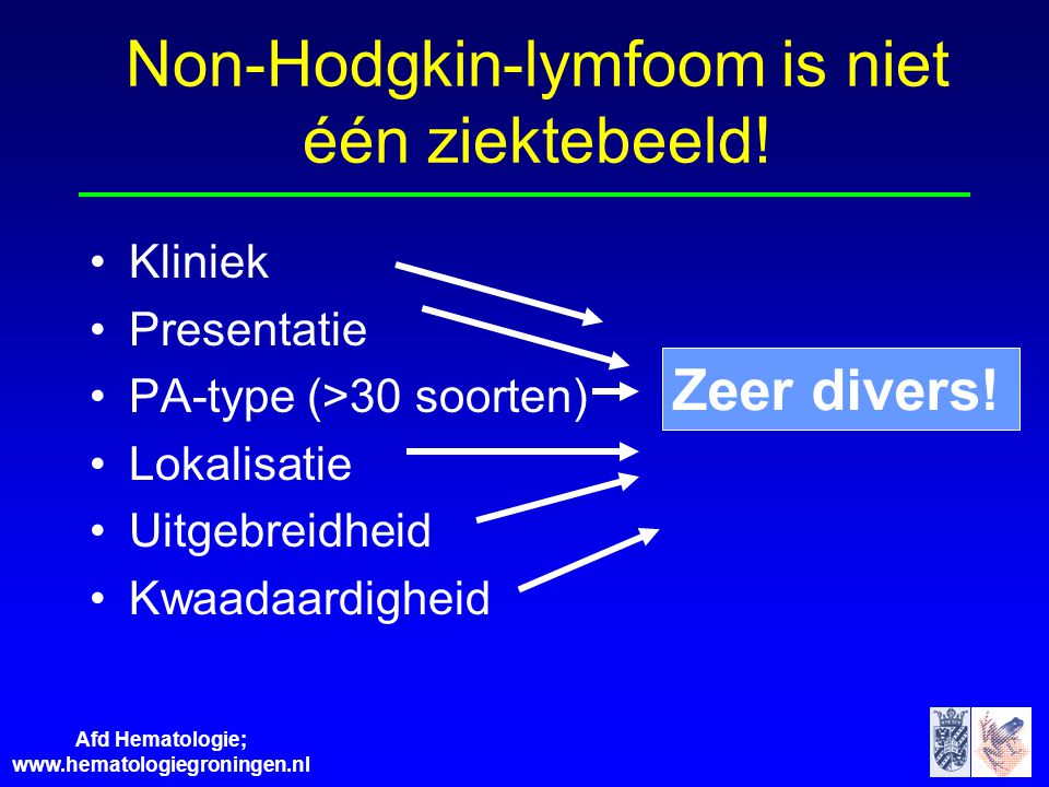 Non-Hodgkin-lymfoom is niet één ziektebeeld!