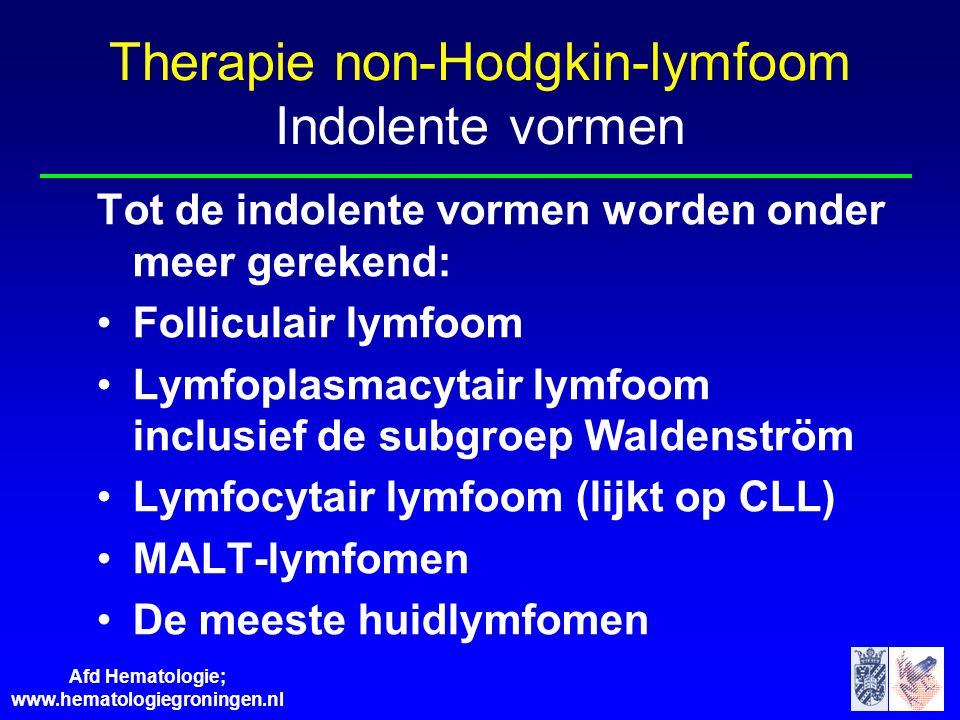 Therapie non-Hodgkin-lymfoom Indolente vormen