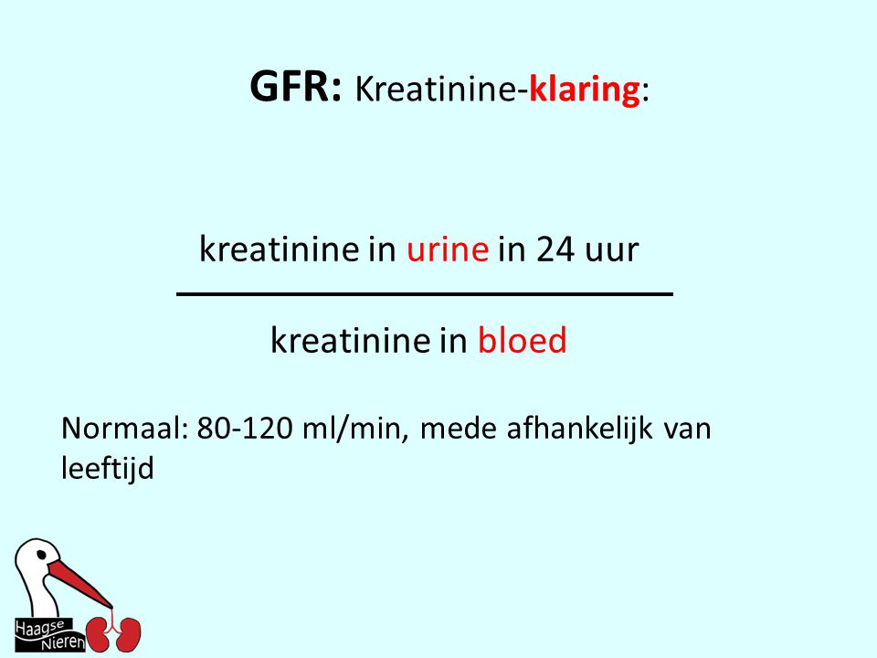 GFR: Kreatinine-klaring: