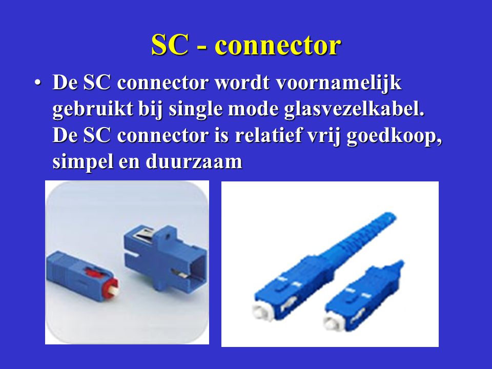 SC - connector