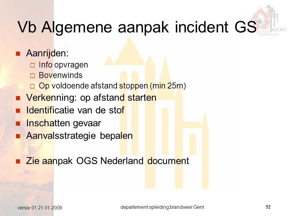 Vb Algemene aanpak incident GS