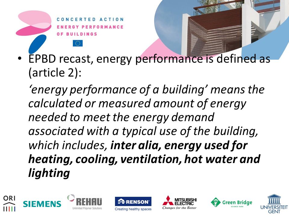 EPBD recast, energy performance is defined as (article 2):