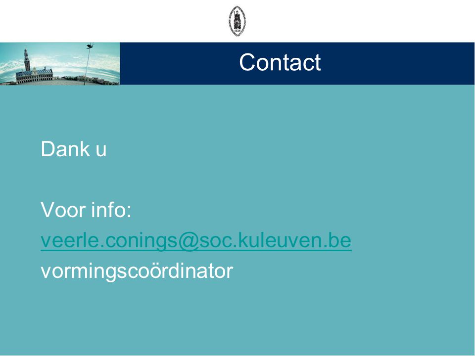 Contact Dank u Voor info: