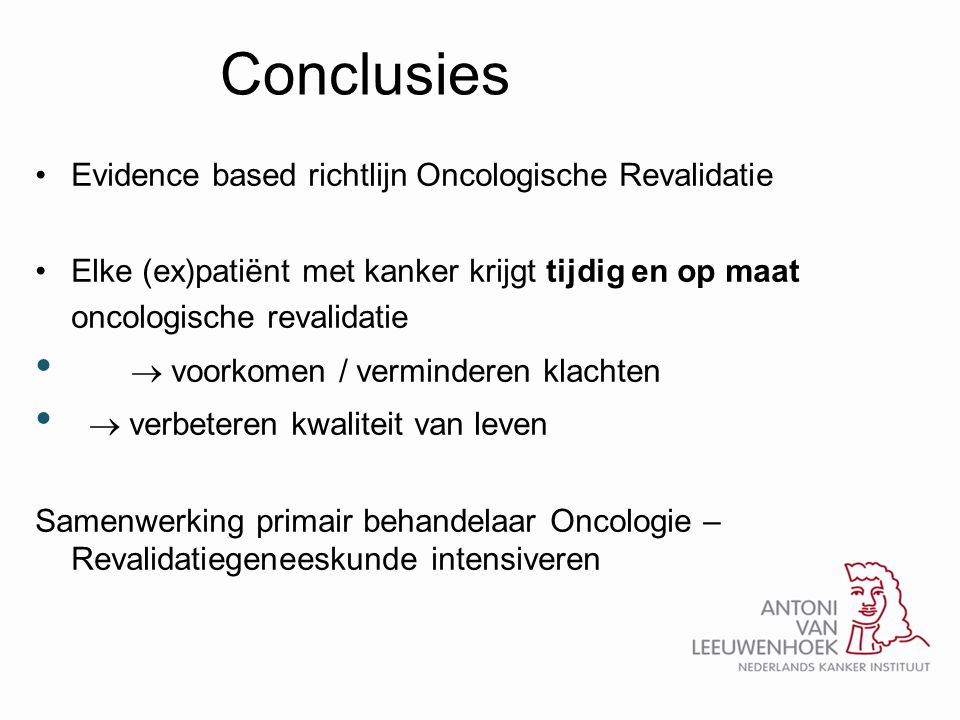 Conclusies Evidence based richtlijn Oncologische Revalidatie