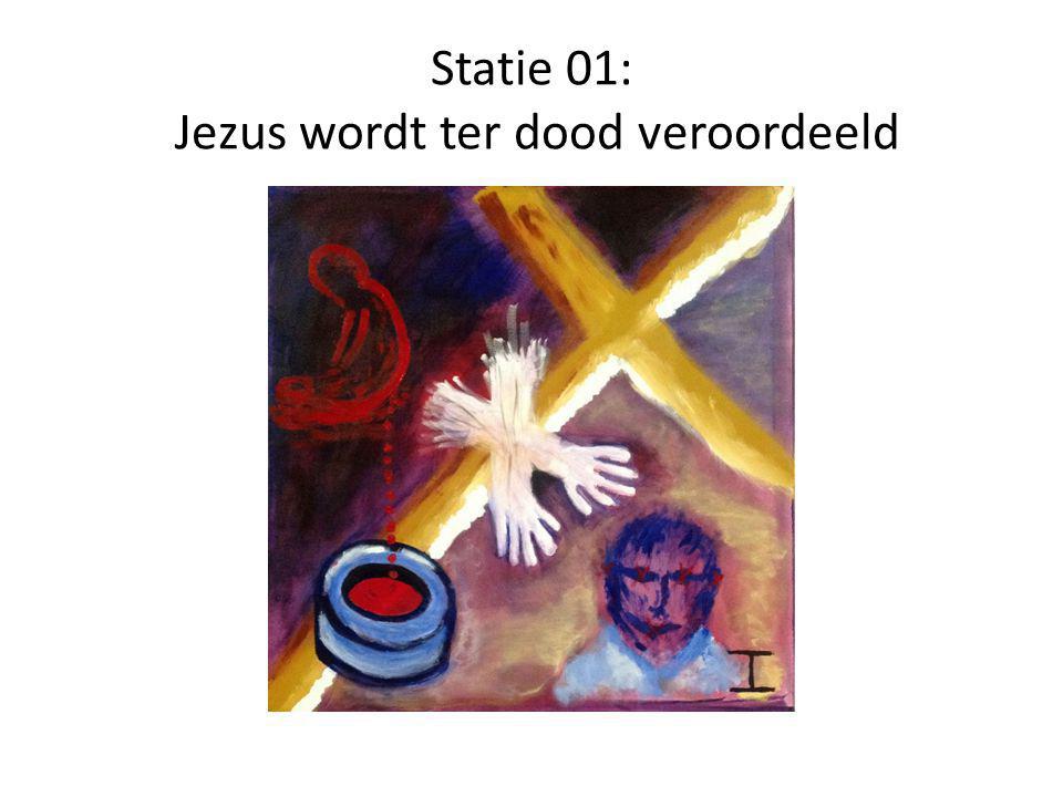 Statie 01: Jezus wordt ter dood veroordeeld