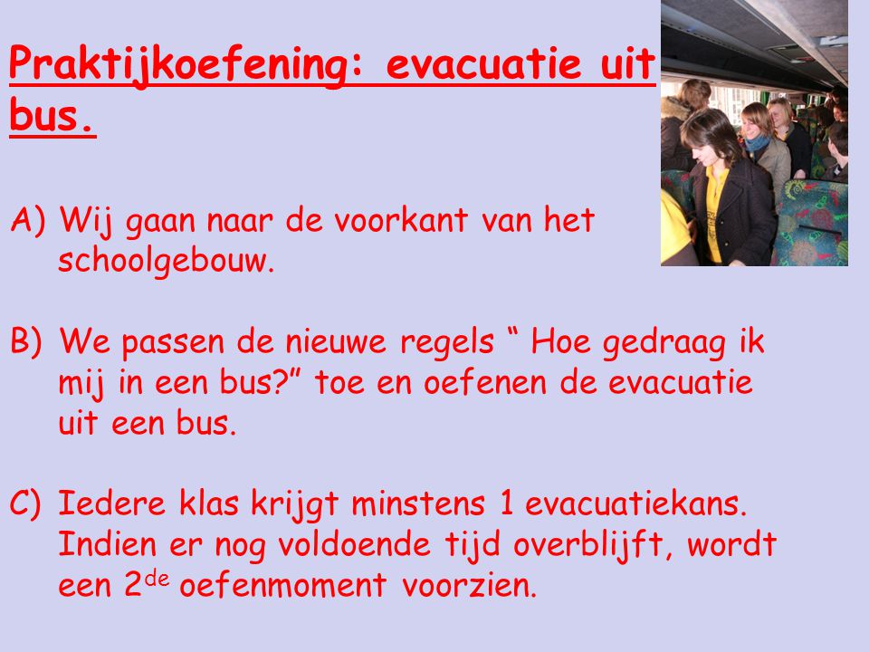 Praktijkoefening: evacuatie uit bus.