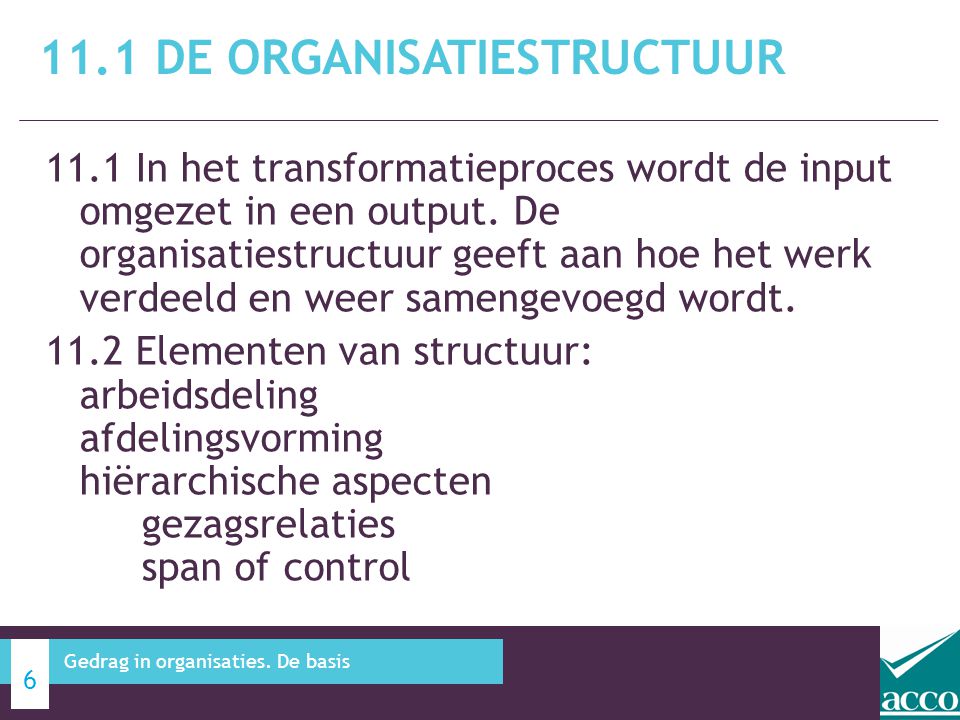 11.1 De organisatiestructuur