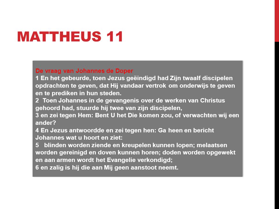 Mattheus 11 De vraag van Johannes de Doper