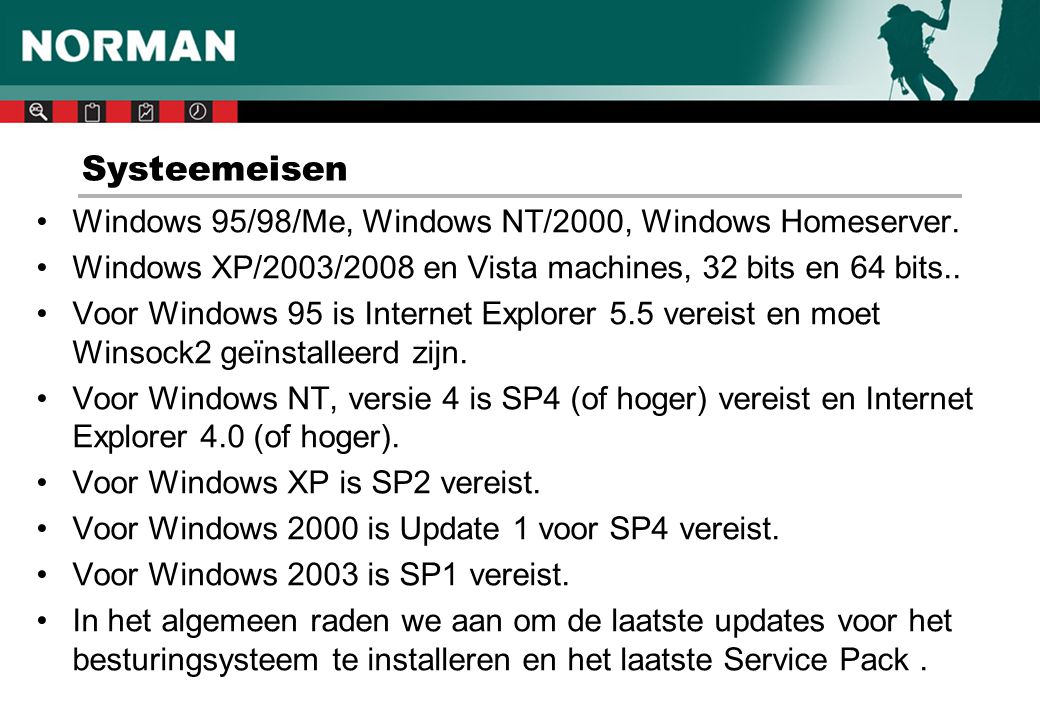 Systeemeisen Windows 95/98/Me, Windows NT/2000, Windows Homeserver.