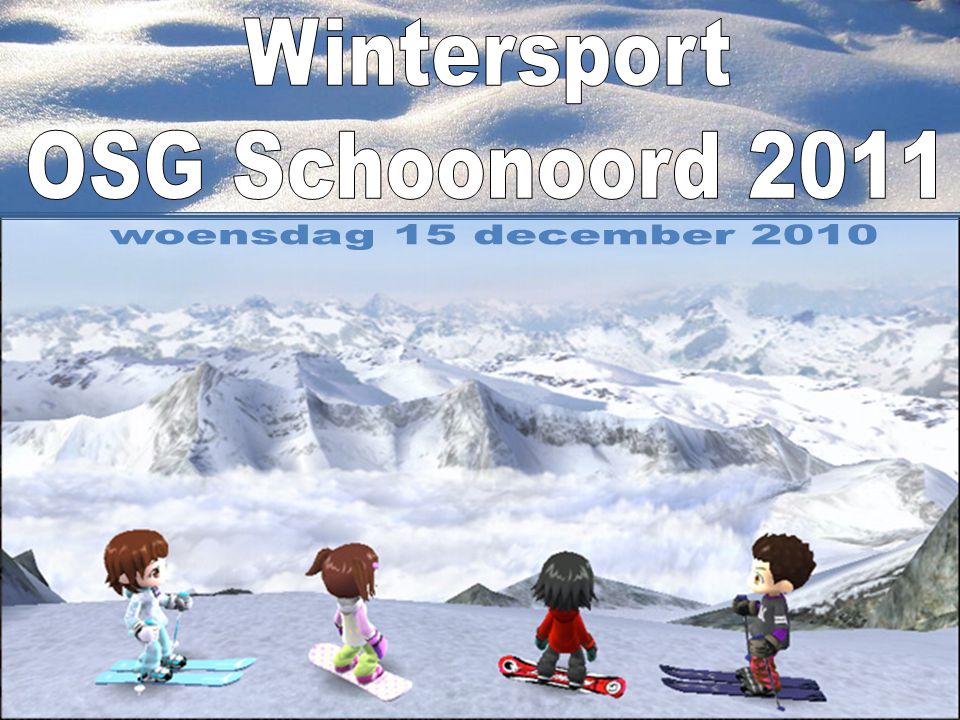Wintersport OSG Schoonoord 2011 woensdag 15 december 2010