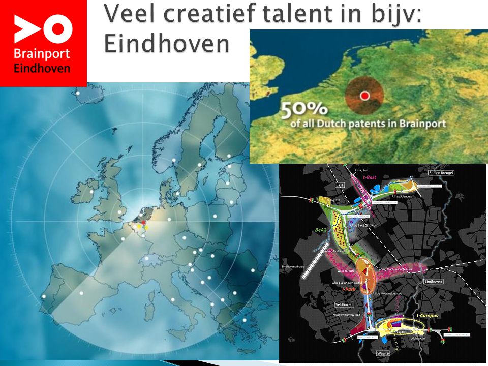 Veel creatief talent in bijv: Eindhoven