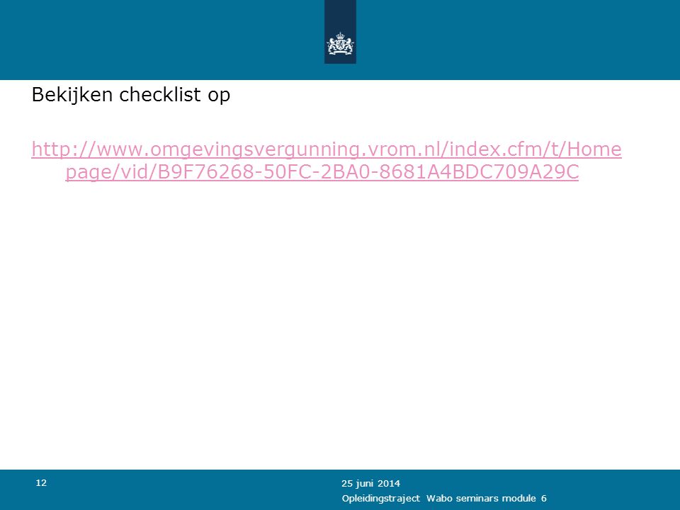 Bekijken checklist op   omgevingsvergunning. vrom. nl/index