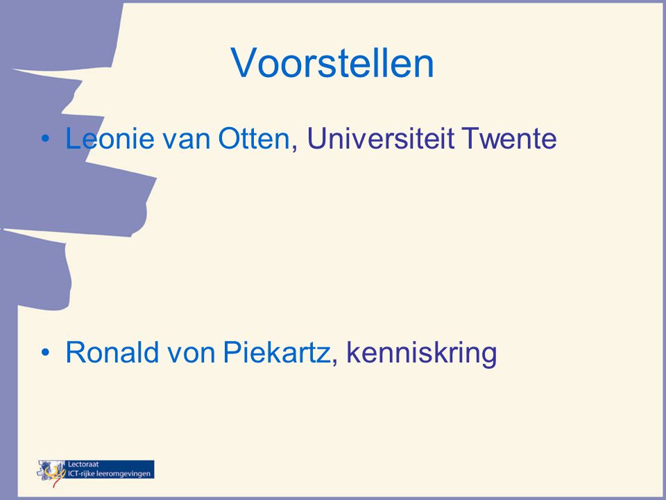 Voorstellen Leonie van Otten, Universiteit Twente