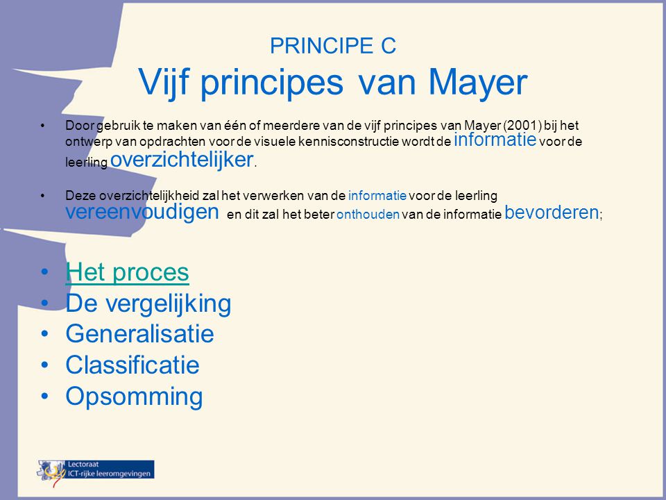 PRINCIPE C Vijf principes van Mayer