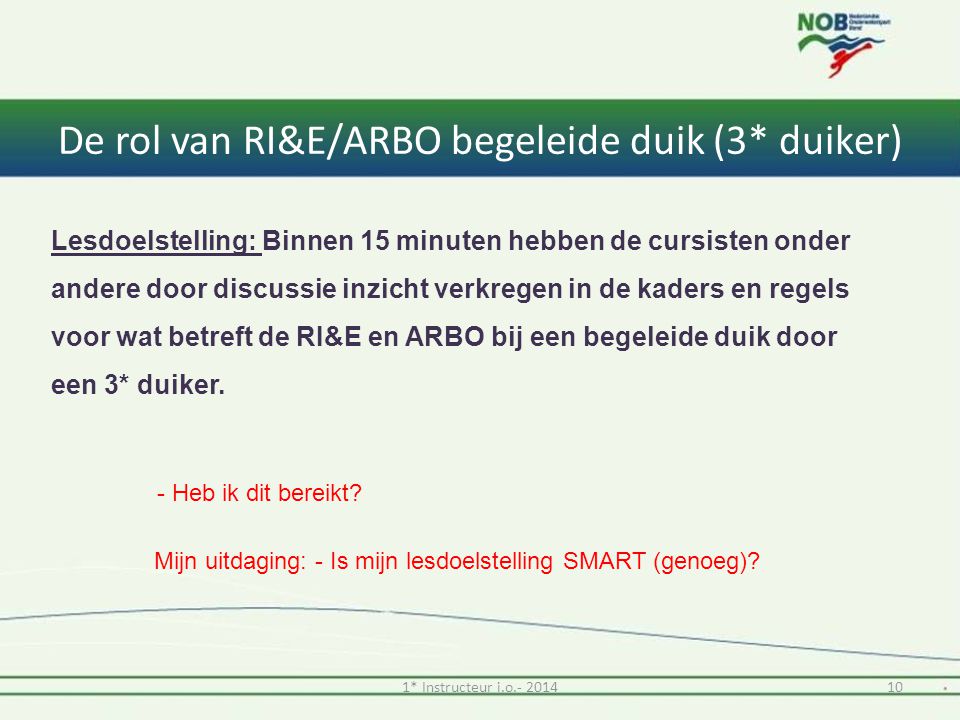 De rol van RI&E/ARBO begeleide duik (3* duiker)