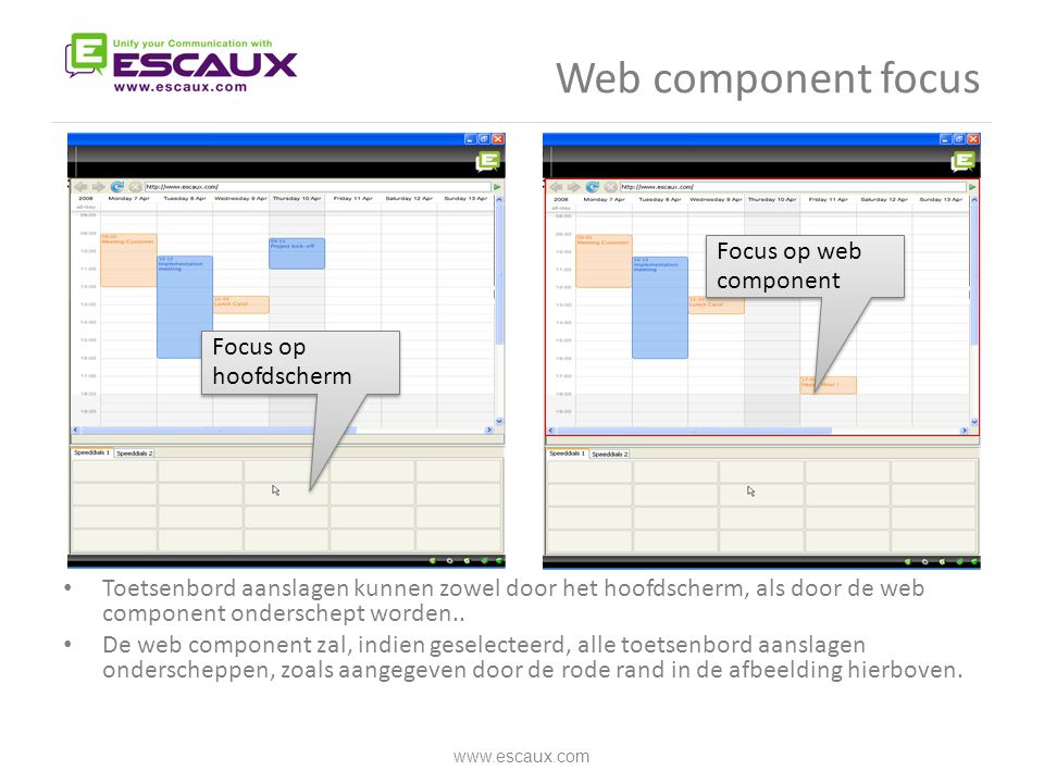 Web component focus Focus op web component Focus op hoofdscherm
