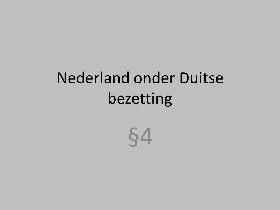 Nederland onder Duitse bezetting