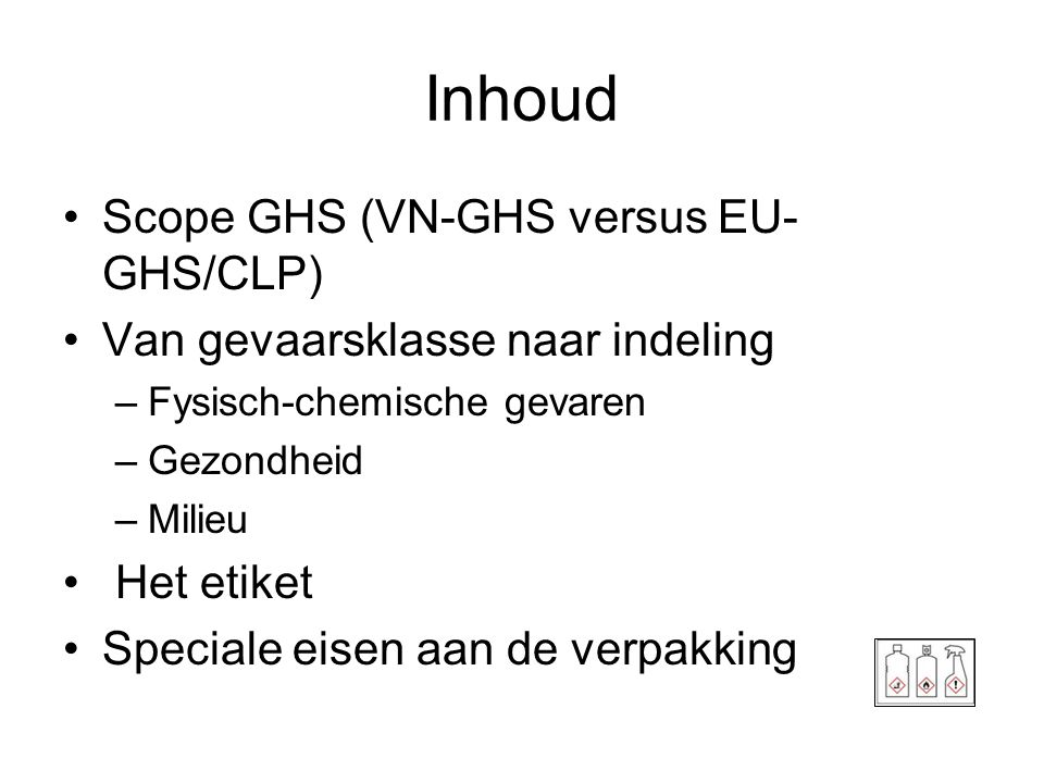 Inhoud Scope GHS (VN-GHS versus EU-GHS/CLP)