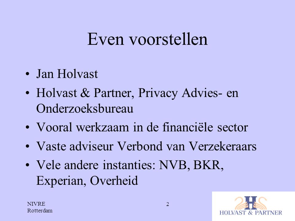 Even voorstellen Jan Holvast