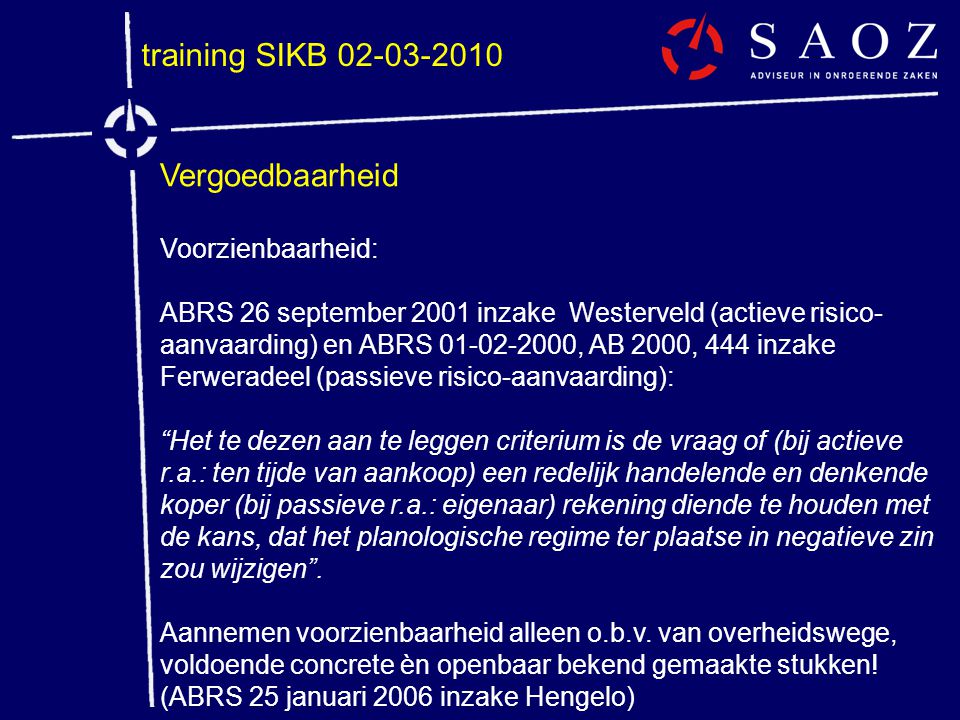 training SIKB Vergoedbaarheid Voorzienbaarheid: