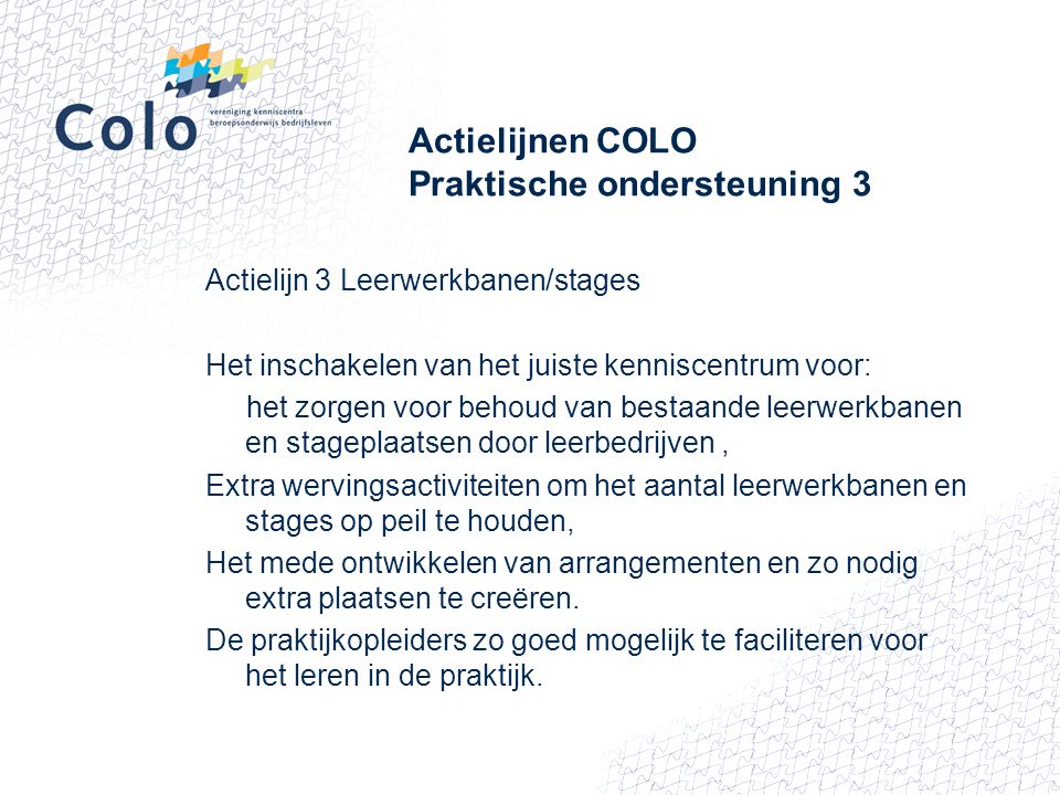 Actielijnen COLO Praktische ondersteuning 3
