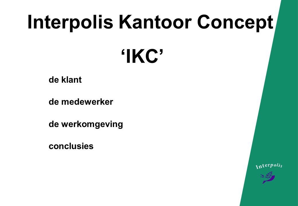 Interpolis Kantoor Concept ‘IKC’