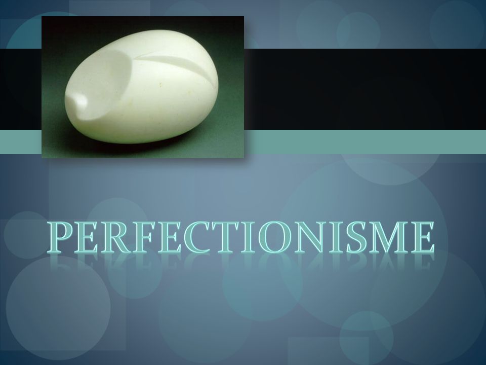 Perfectionisme