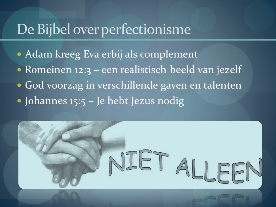 De Bijbel over perfectionisme