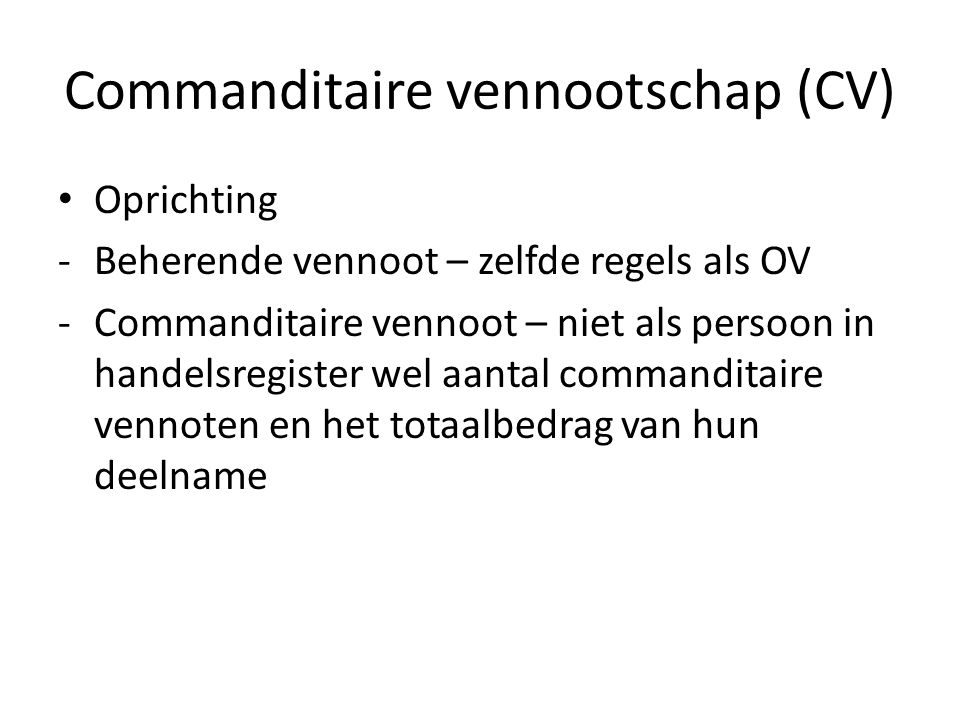 Commanditaire vennootschap (CV)