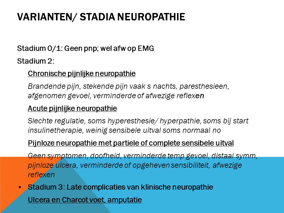 Varianten/ Stadia neuropathie