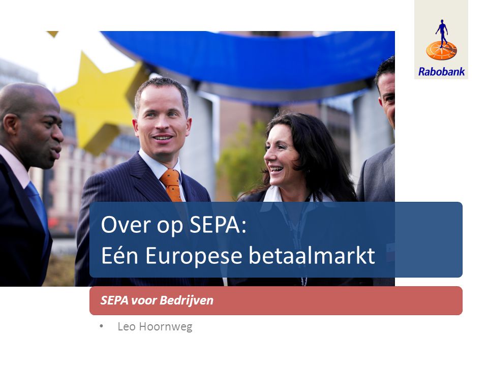 Over op SEPA: Eén Europese betaalmarkt
