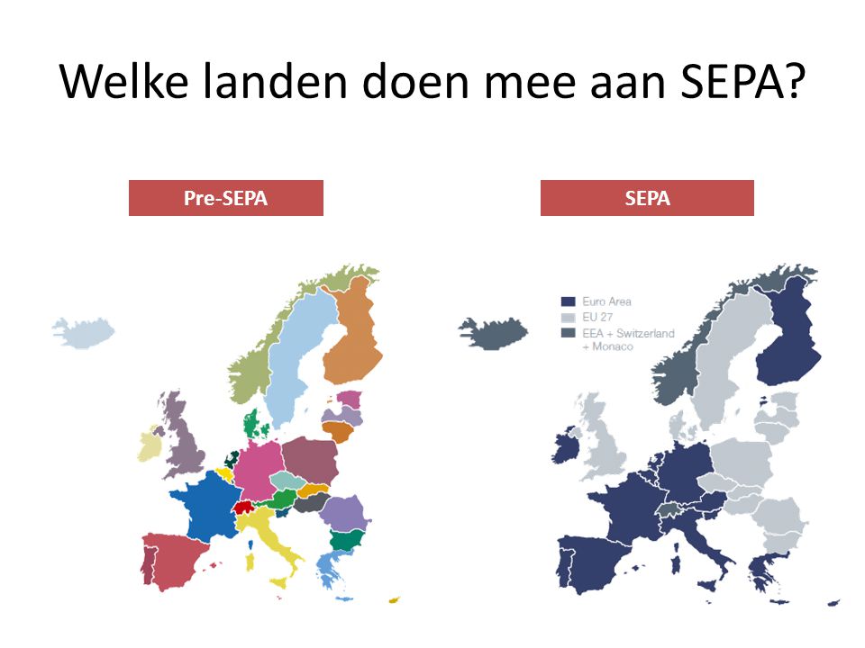 Welke landen doen mee aan SEPA
