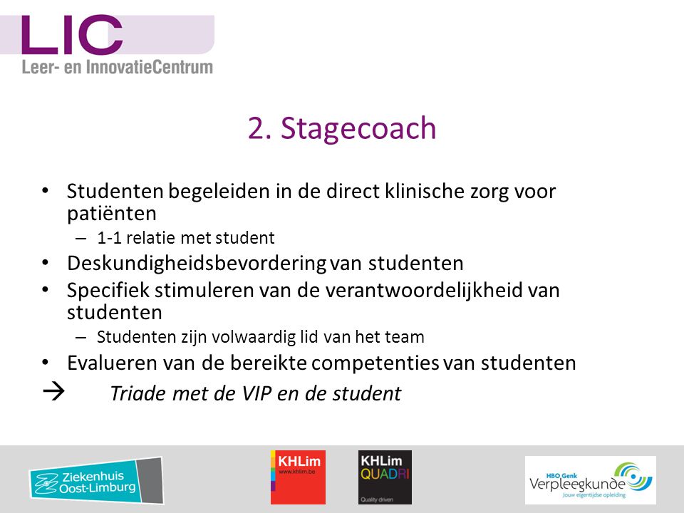 2. Stagecoach  Triade met de VIP en de student