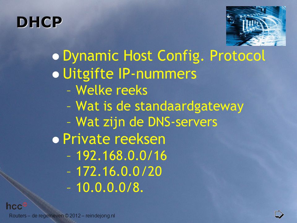 Dynamic Host Config. Protocol Uitgifte IP-nummers