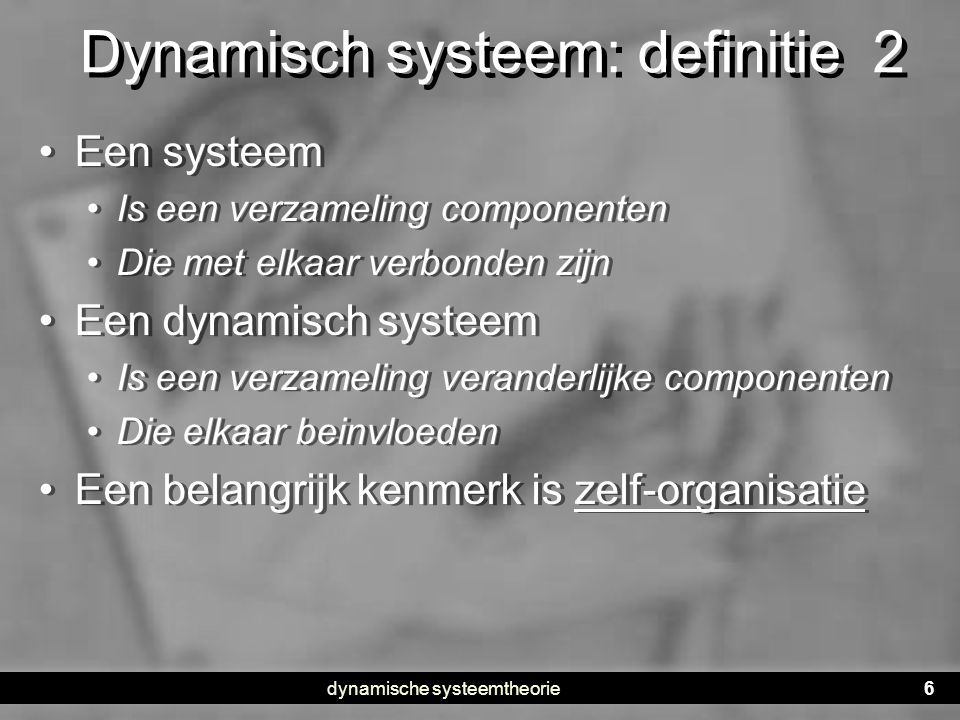 Dynamisch systeem: definitie 2